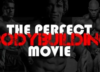 The Perfect Bodybuilding Movie