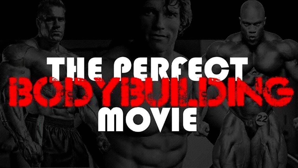 WATCH: The Perfect Bodybuilding Movie? – Fitness Volt