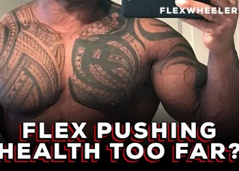 WATCH: Is Flex Wheeler Pushing His Health Too Far For His Comeback?