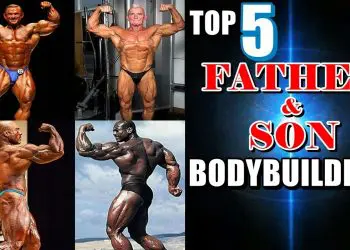 WATCH: Top 5 Famous Fathers And Son Bodybuilders