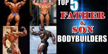 WATCH: Top 5 Famous Fathers And Son Bodybuilders