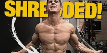 How To Get Shredded To The Bone FAST!