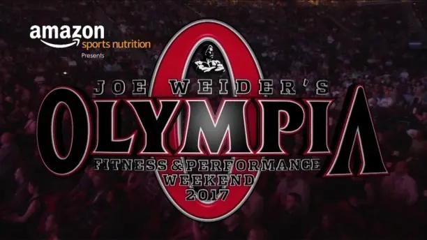 Watch the Full 2017 Mr. Olympia For FREE on Amazon Prime!