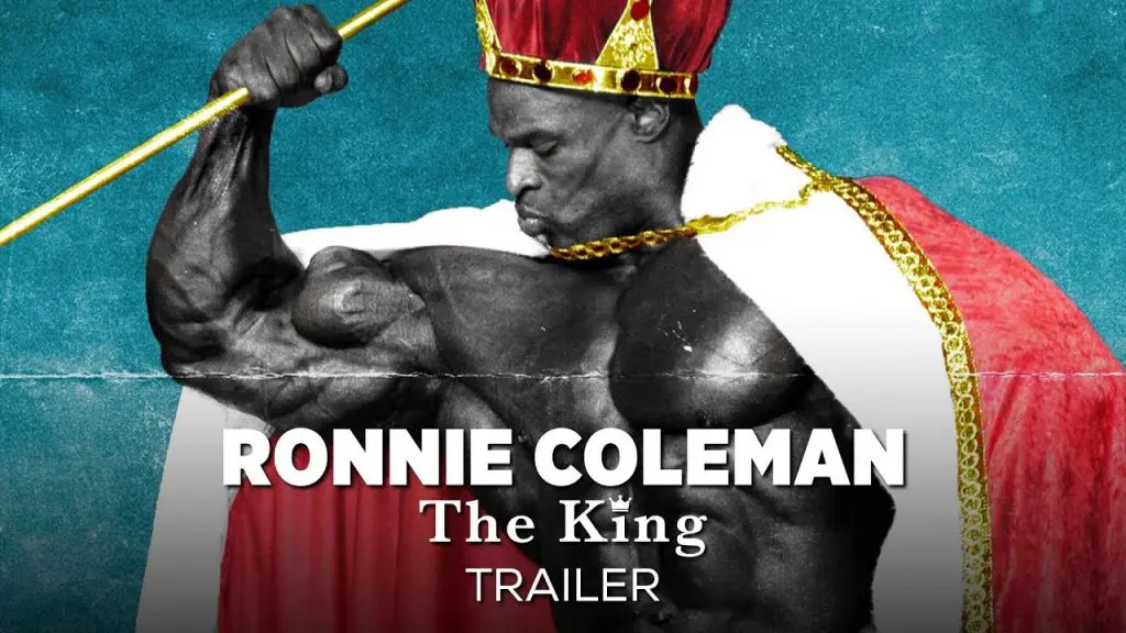 Ronnie Coleman: The King