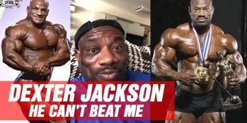 WATCH: Dexter Jackson Addresses Haters, ‘He’ Will Never Have The Conditioning To Beat Me!