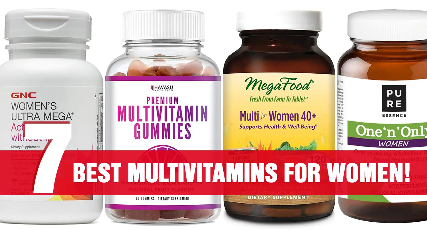 Best Multivitamins For Women
