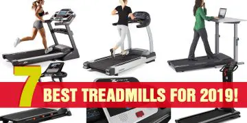 Best Treadmills For 2019