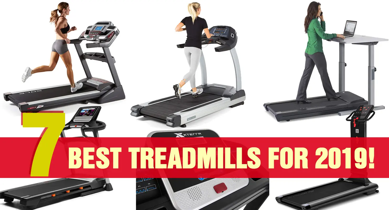 Best Treadmills For 2019