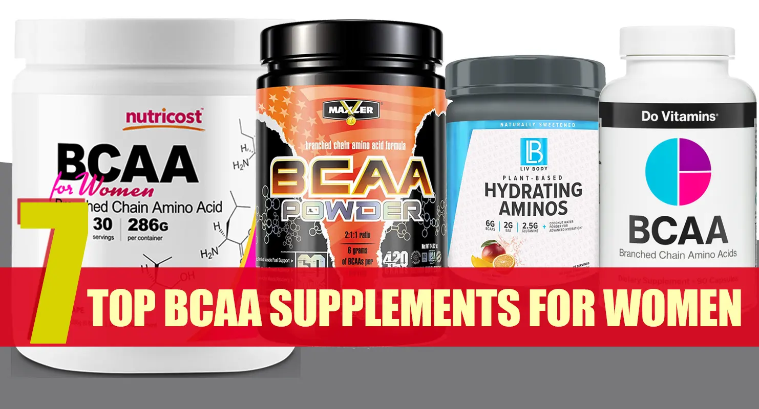Best 7 BCAA Supplements For Women
