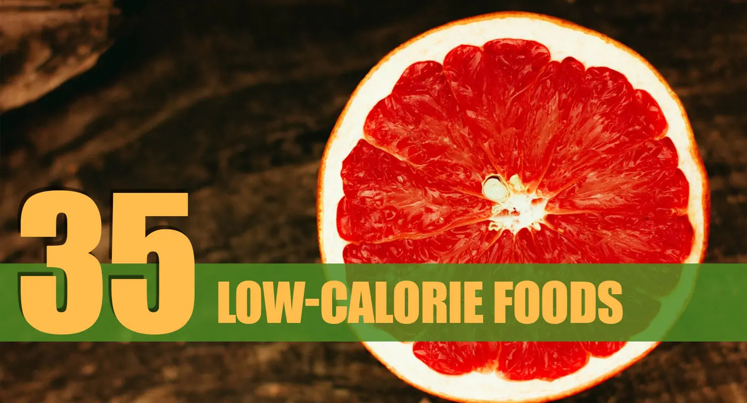 Low Calorie Nutritious Foods