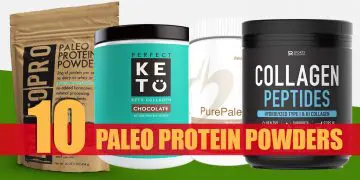 Paleo Protein Powders Reviewed