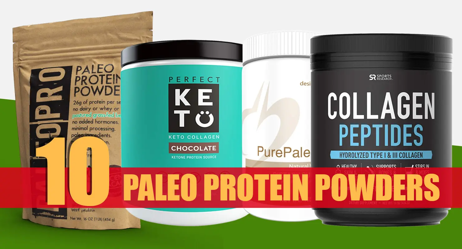 Paleo Protein Powders Reviewed