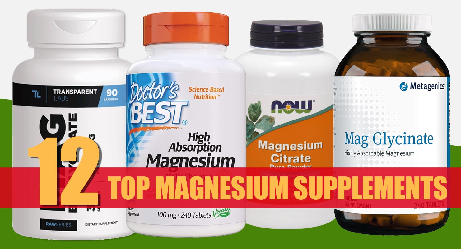 12 Best Magnesium Supplements Reviewed In 2022 – Fitness Volt