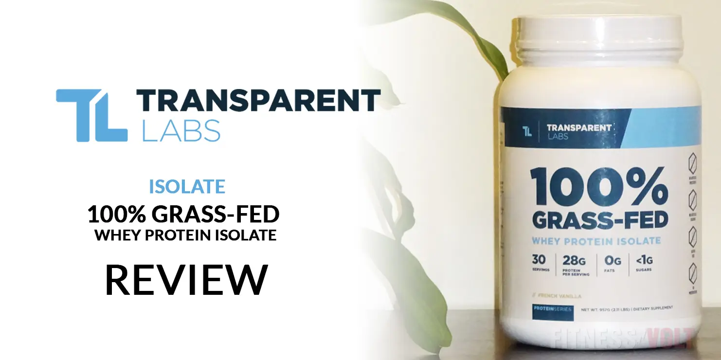 Transparent Labs Whey Protein Isolate Review