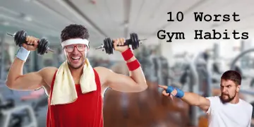 Worst Gym Habits