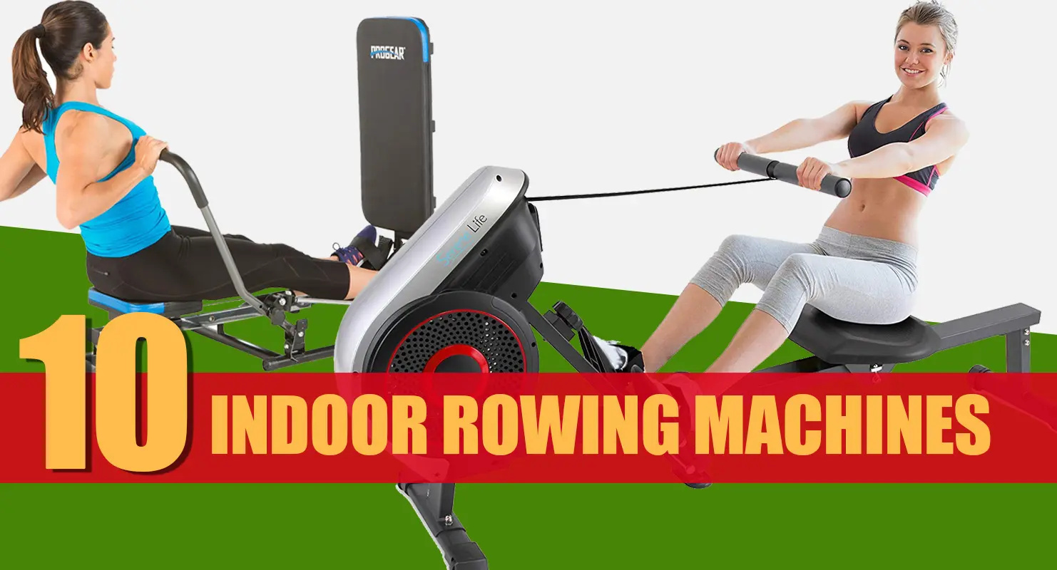 Best Indoor Rowing Machines Review
