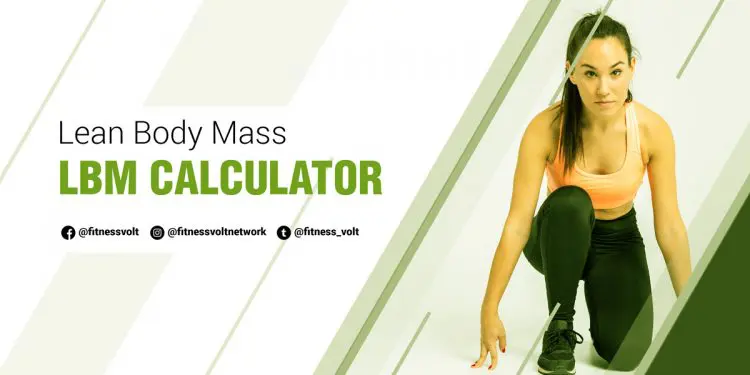 Lean Body Mass Calculator