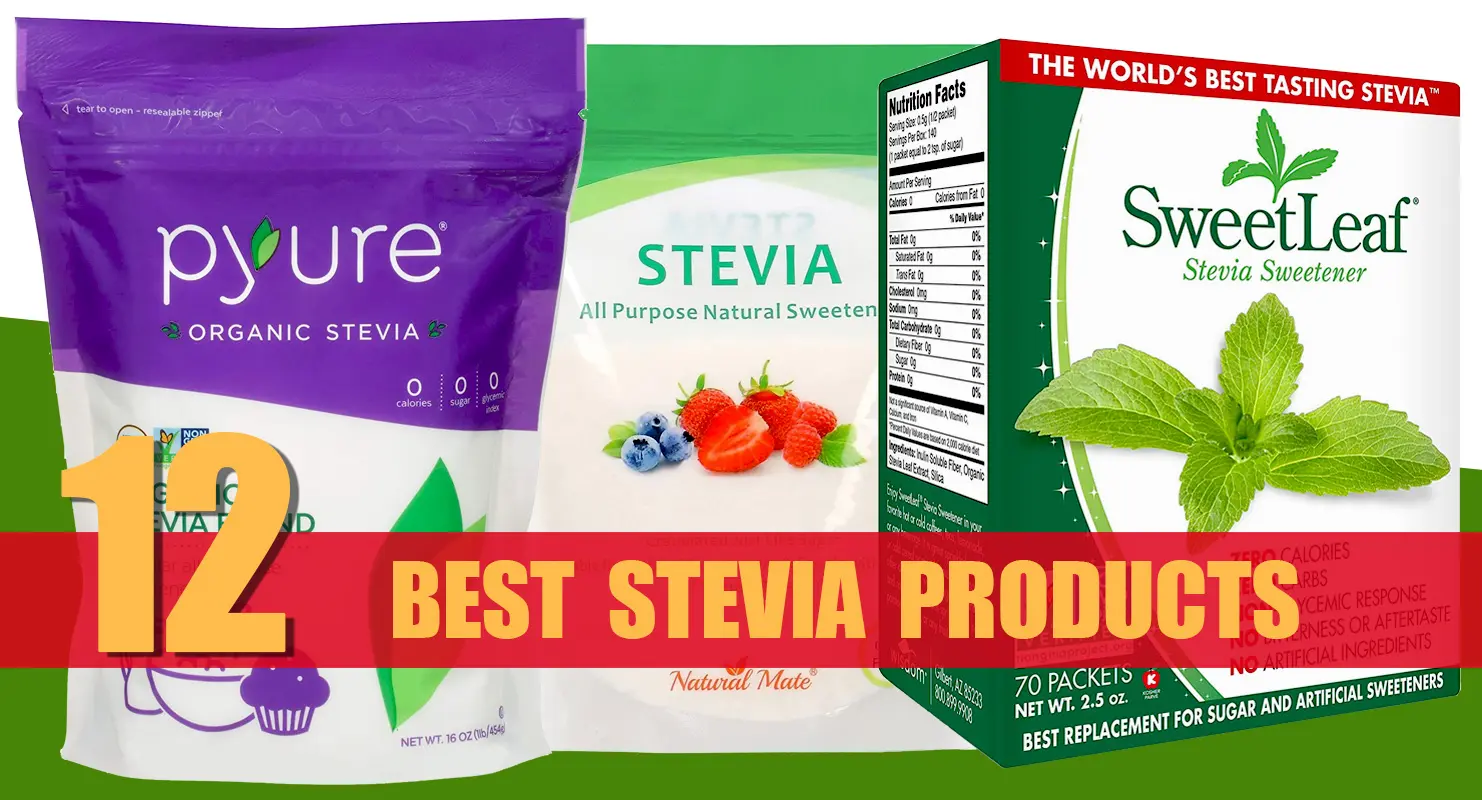 Best Stevia Products