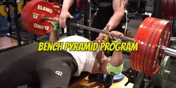 Powerlifting Bench Pyramid Program