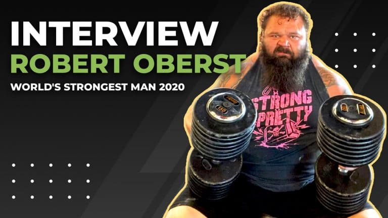 Robert Oberst: ‘The Gameplan Is To Be Strong And Be Fast’ At 2020 World’s Strongest Man