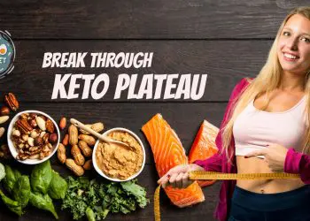 Break Through Keto Plateau