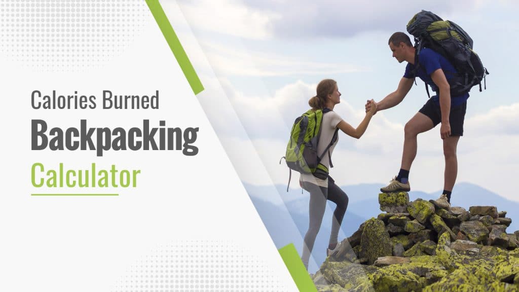 Calories Burned Backpacking Calculator