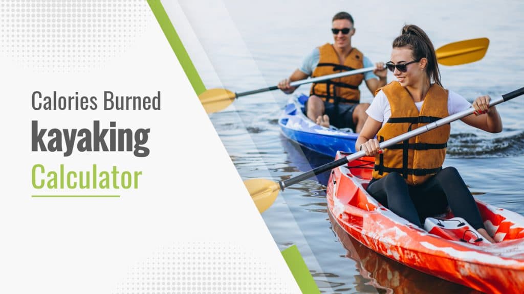 Calories Burned Kayaking