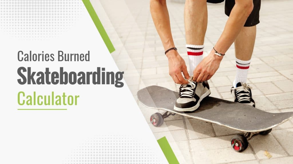 Calories Burned Skateboarding