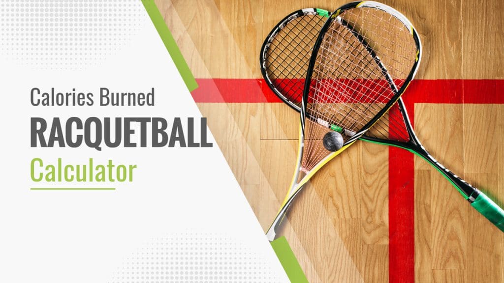 Calories Burned Racquetball