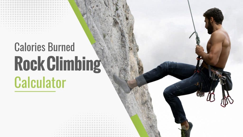 Calories Burned Rock Climbing