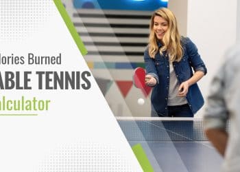 Calories Burned Playing Table Tennis