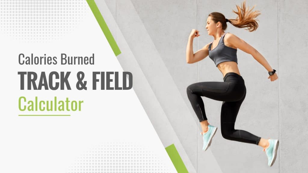 Calories Burned Playing Track And Field