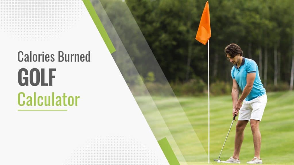 Calories Burned Playing Golf