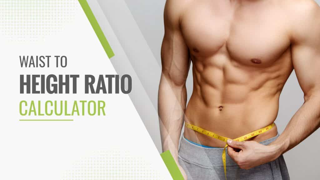 Waist To Height Ratio Calculator