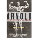 Arnold The Education Of A Bodybuilder best bodybuilding books