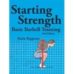 Starting Strength Basic Barbell Training best bodybuilding books