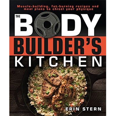 The Bodybuilder’s Kitchen by Erin Stern Coupon