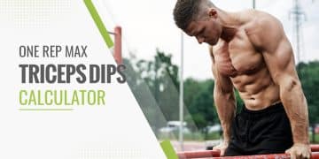 Triceps Dips Calculator