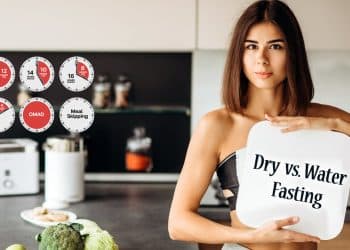 Dry Fasting Vs Water Fasting