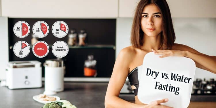 Dry Fasting Vs Water Fasting