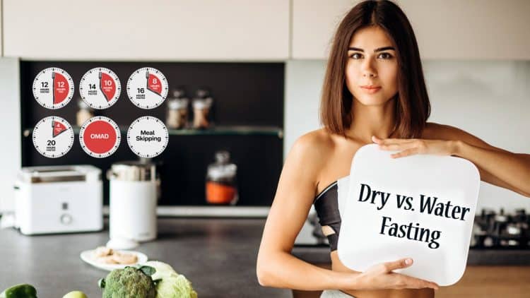 Dry Fasting Vs Water Fasting