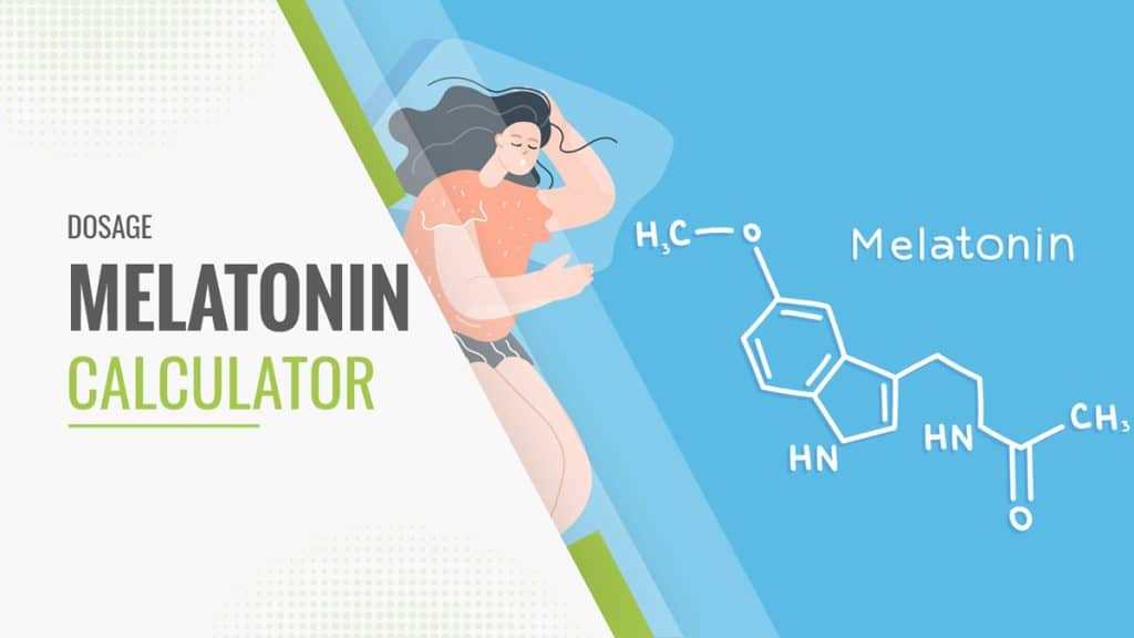 Melatonin Dosage Calculator