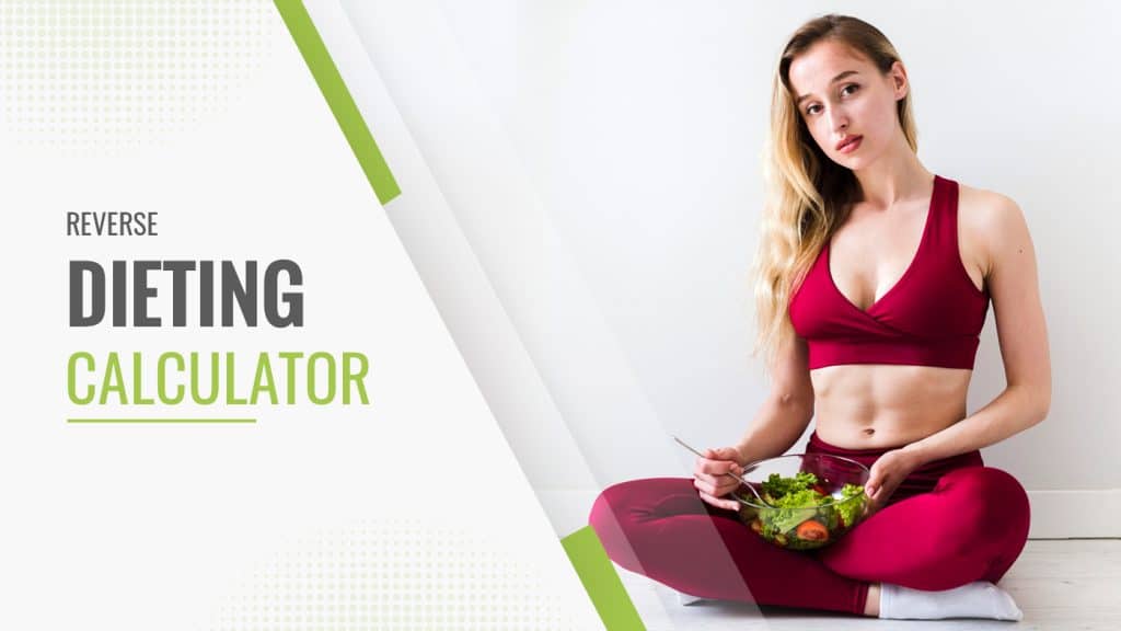 Reverse Dieting Calculator