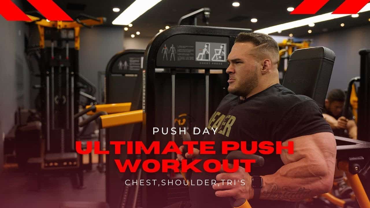 The Ultimate Push Workout For Muscle Growth [Chest, Shoulders, Triceps]  (2023) 