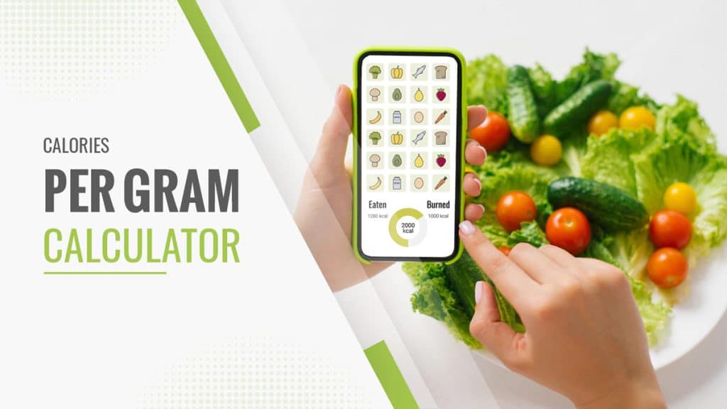 Calories Per Gram Calculator