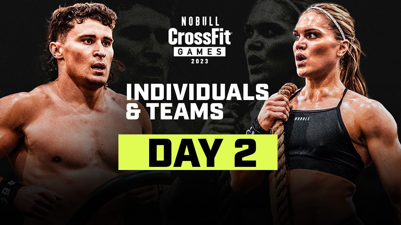 2023 CrossFit Games Results — Individual and Teams Day Two
