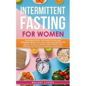 Intermittent Fasting For Women