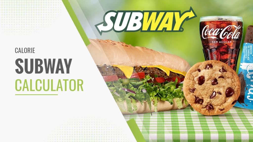 Subway Calorie Calculator