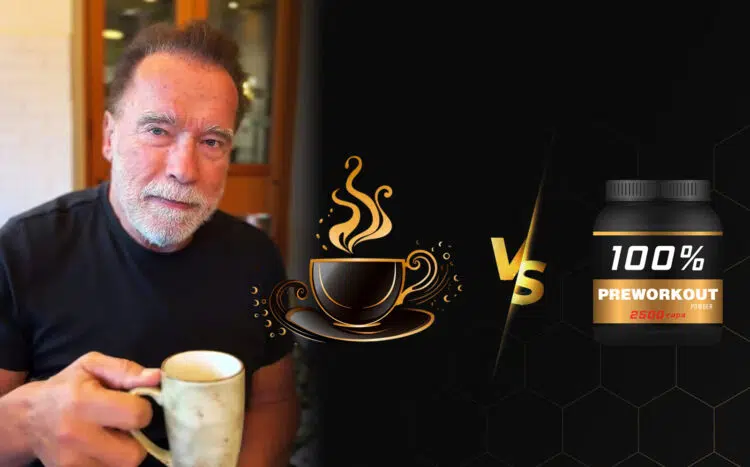 Schwarzenegger Coffee vs Pre-workout