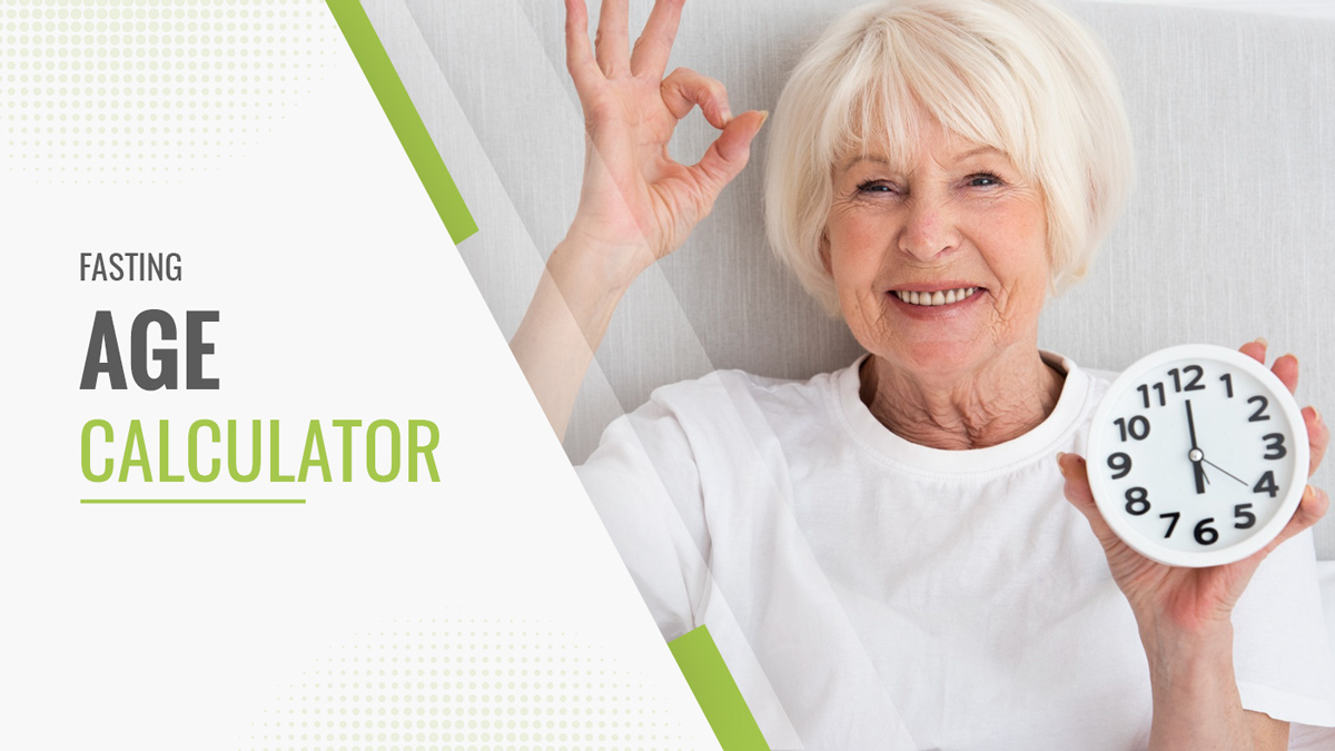 Fasting Age Calculator